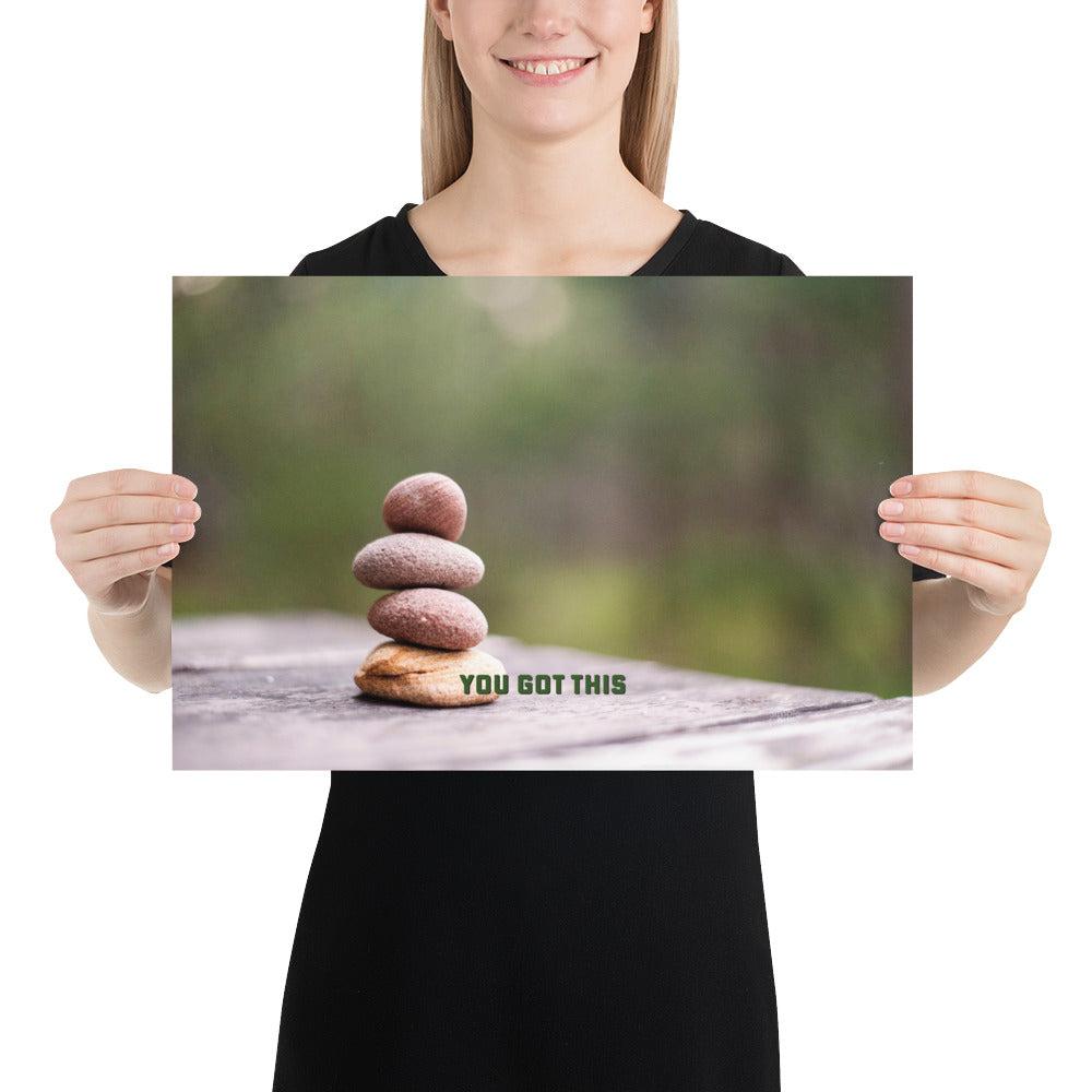 You Got This Small Cairn Poster