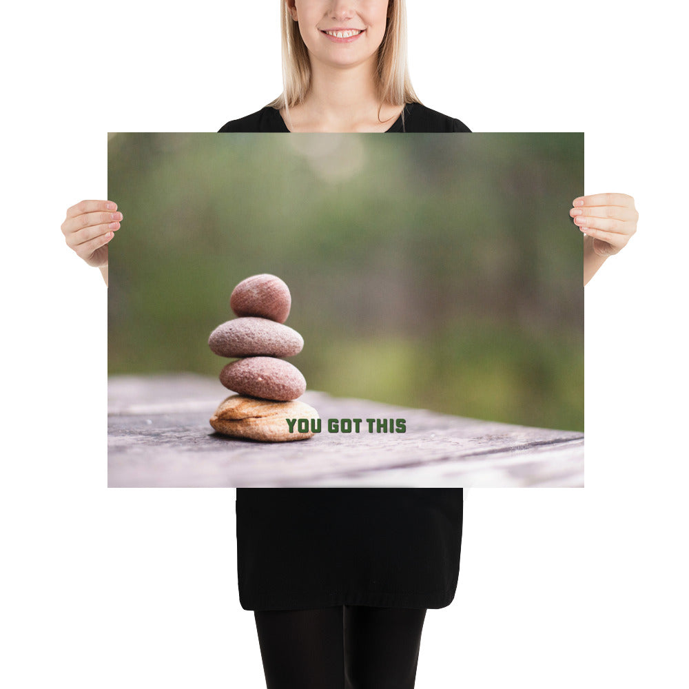 You Got This Small Cairn Poster