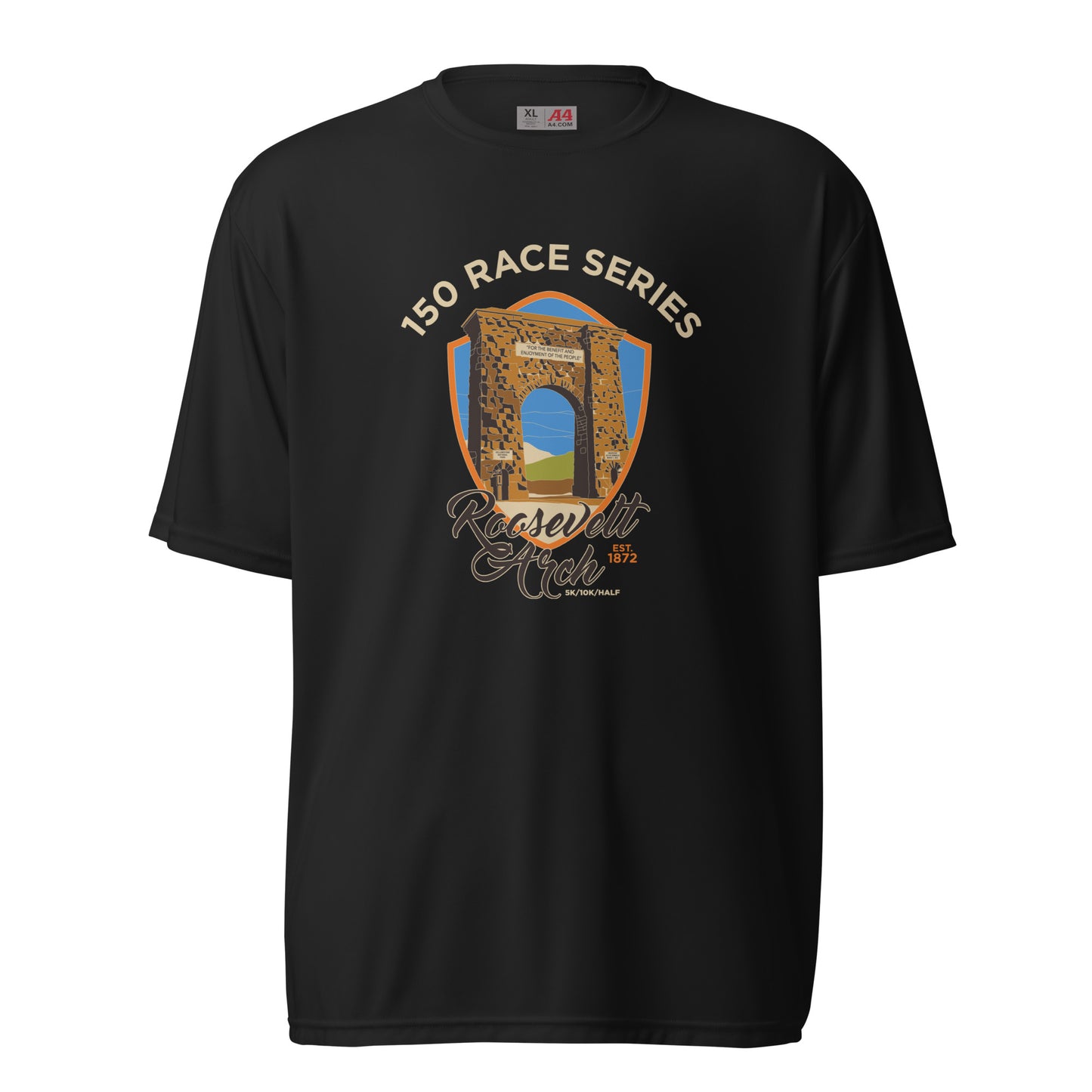 Performance Athletic Roosevelt Arch 5K/10K/Half - 150 Years of Yellowstone Tee