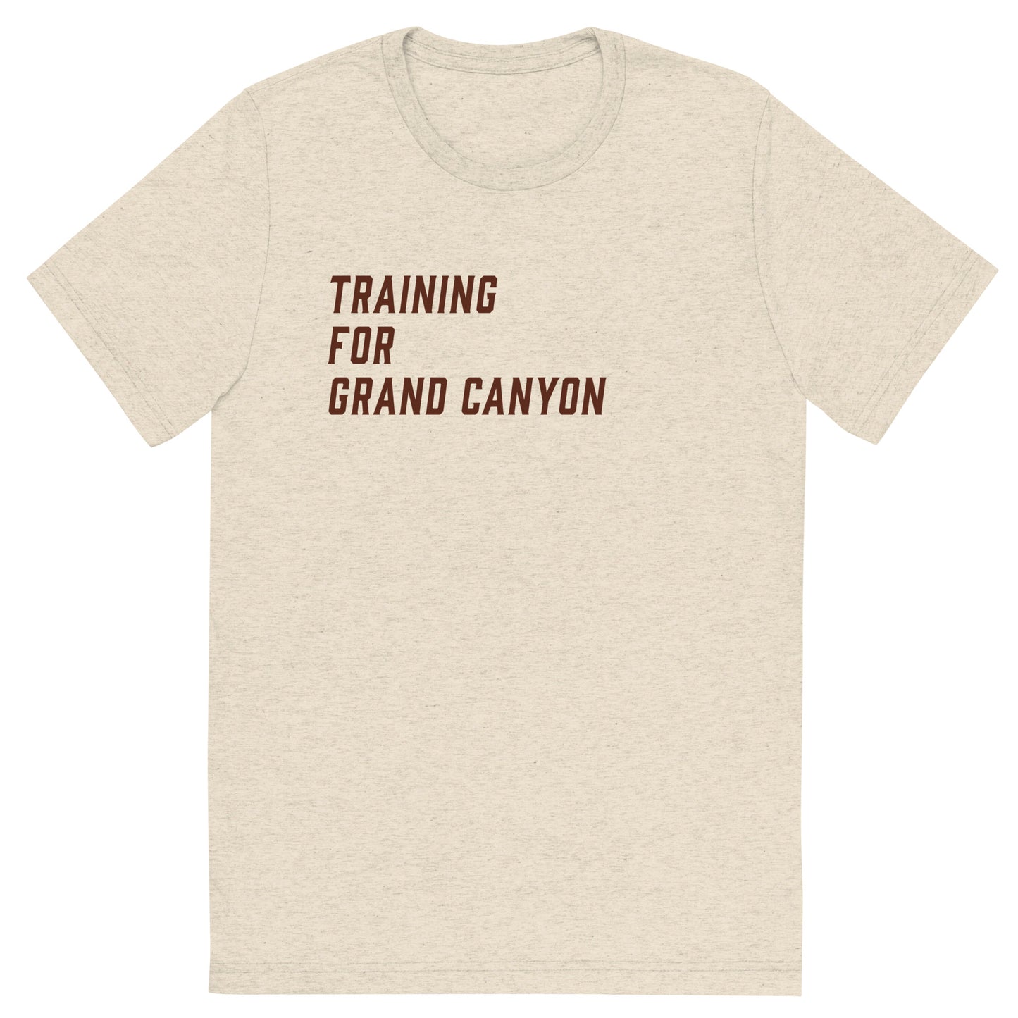 Premium Everyday Training For Grand Canyon Tee