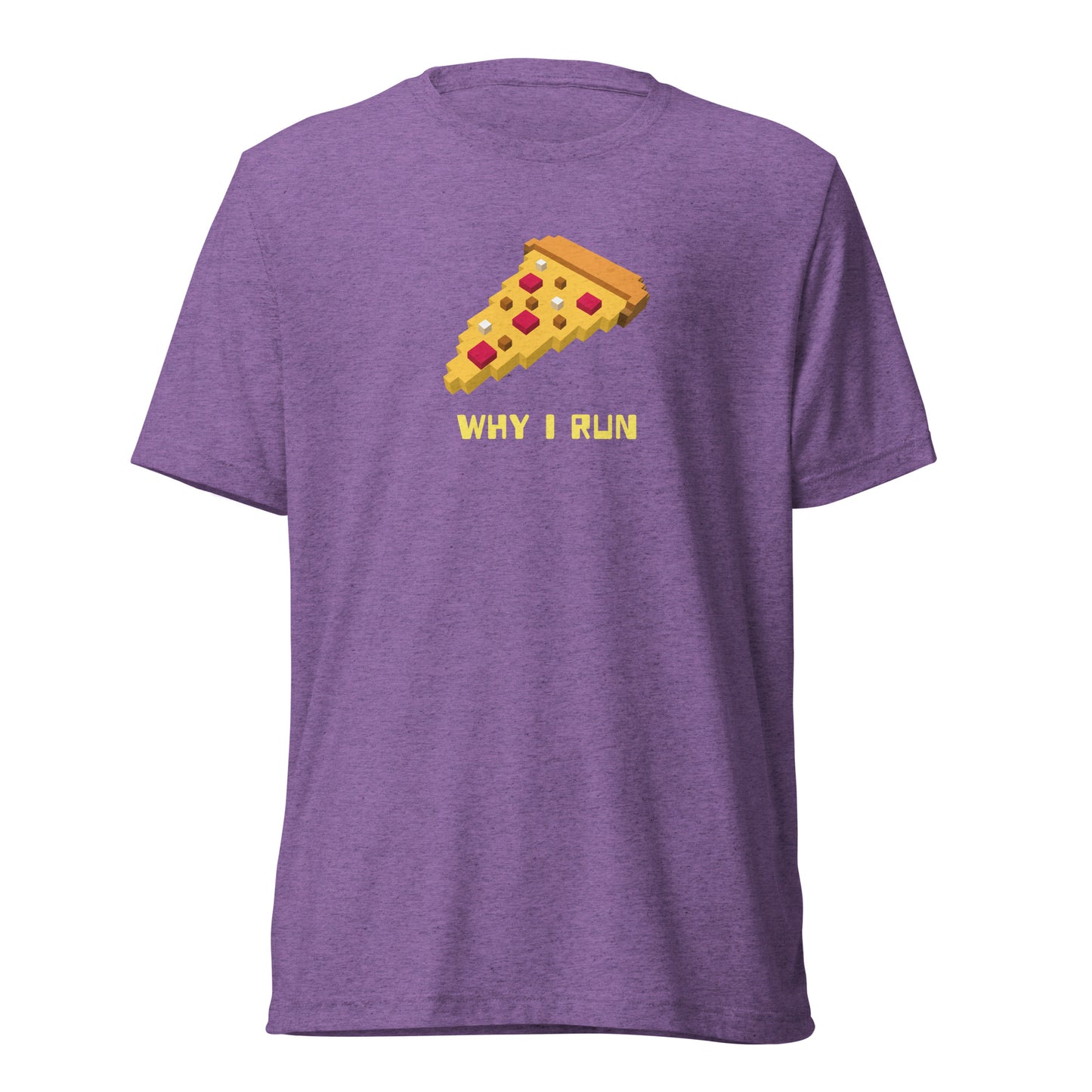 Premium Everyday Why I Run Pizza Tee