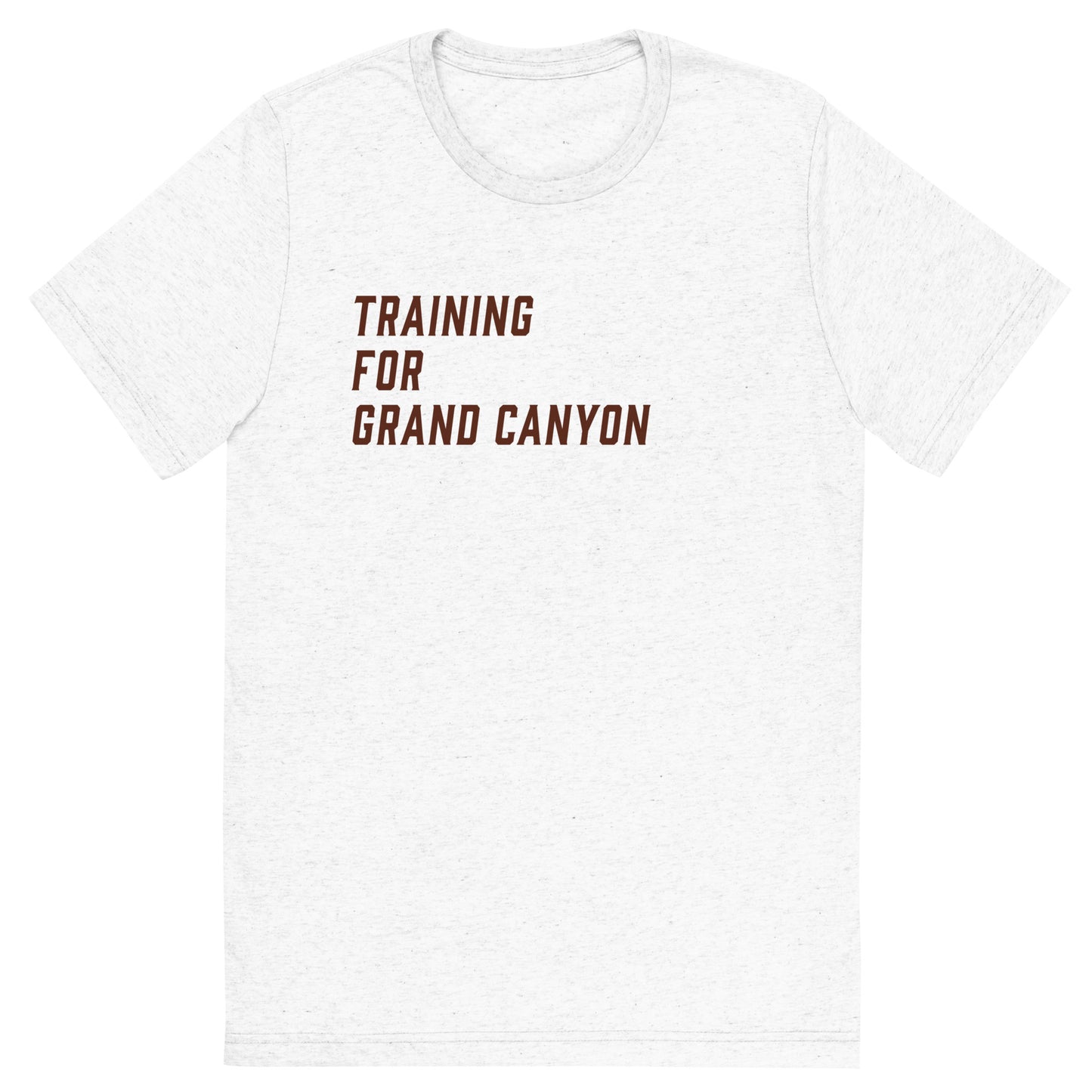 Premium Everyday Training For Grand Canyon Tee